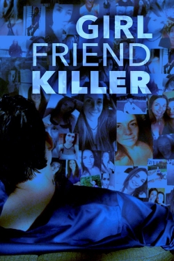 Girlfriend Killer full