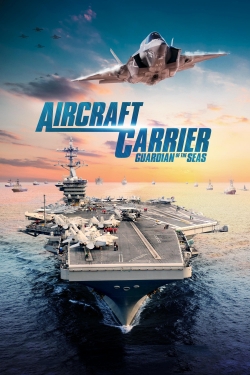 Aircraft Carrier: Guardian of the Seas full