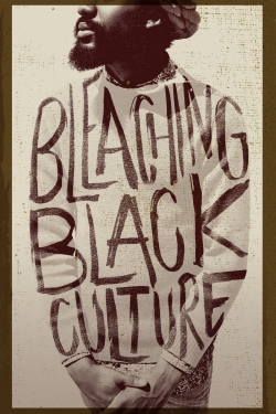 Bleaching Black Culture full