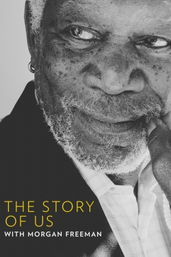 The Story of Us with Morgan Freeman full