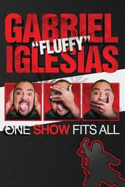 Gabriel Iglesias: One Show Fits All full