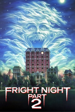 Fright Night Part 2 full