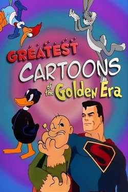 Greatest Cartoons of the Golden Era full