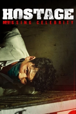 Hostage: Missing Celebrity full