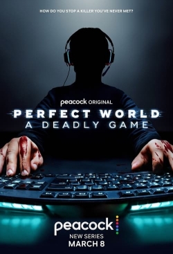 Perfect World: A Deadly Game full