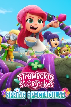 Strawberry Shortcake's Spring Spectacular full