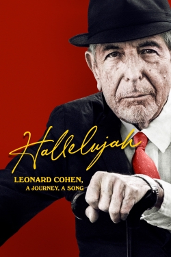 Hallelujah: Leonard Cohen, A Journey, A Song full