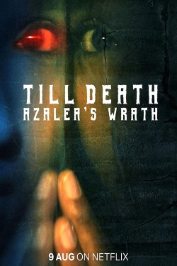 Till Death: Azalea’s Wrath full