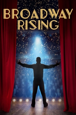 Broadway Rising full