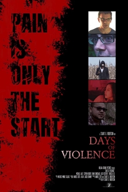 Days of Violence full