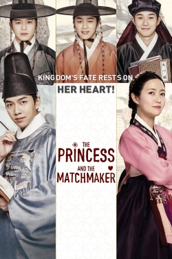 The Princess and the Matchmaker full