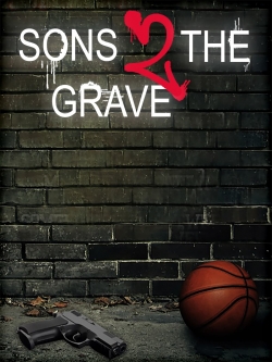 Sons 2 the Grave full