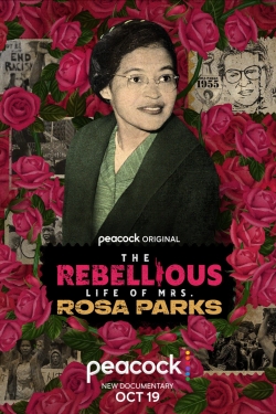 The Rebellious Life of Mrs. Rosa Parks full