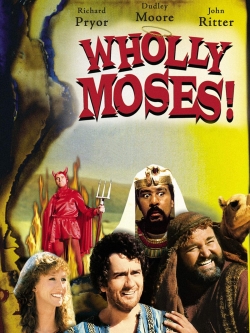 Wholly Moses full