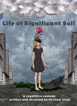 Life of Significant Soil full