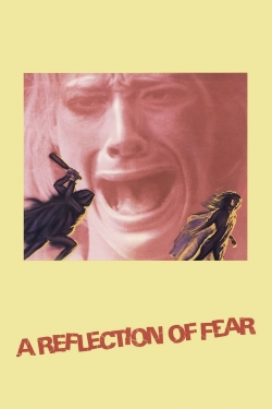 A Reflection of Fear full