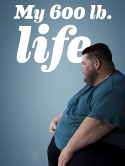 My 600-lb Life full