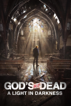 God's Not Dead: A Light in Darkness full