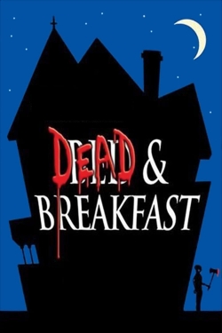 Dead & Breakfast full