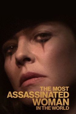 The Most Assassinated Woman in the World full