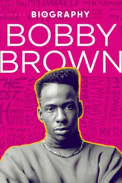 Biography: Bobby Brown full