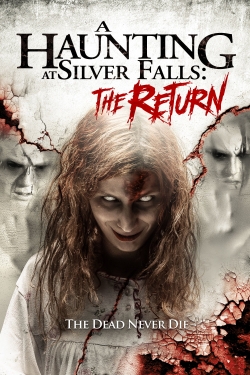 A Haunting at Silver Falls: The Return full