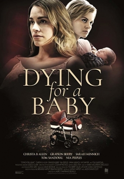 Dying for a Baby full