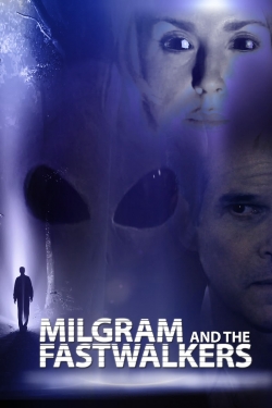 Milgram and the Fastwalkers full