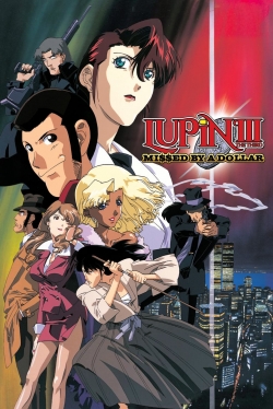 Lupin the Third: Missed by a Dollar full