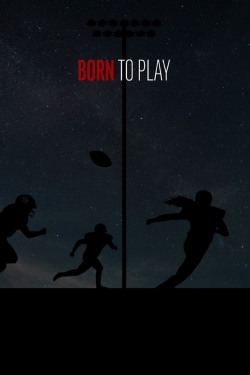 Born to Play full