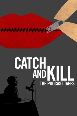 Catch and Kill: The Podcast Tapes full