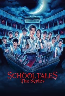 School Tales the Series full