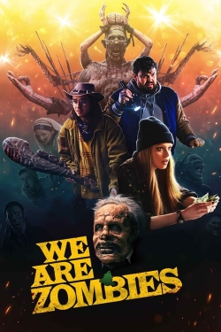 We Are Zombies full