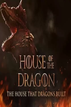 The House That Dragons Built full