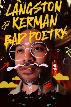 Langston Kerman: Bad Poetry full