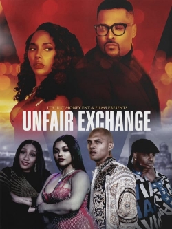 Unfair Exchange full