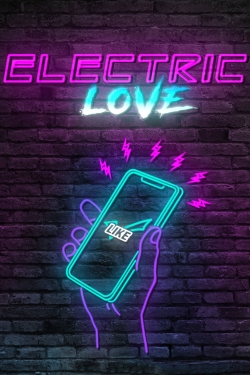 Electric Love full