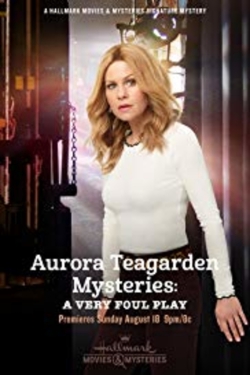 Aurora Teagarden Mysteries: A Very Foul Play full