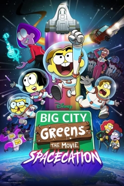 Big City Greens the Movie: Spacecation full