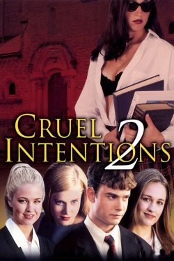 Cruel Intentions 2 full