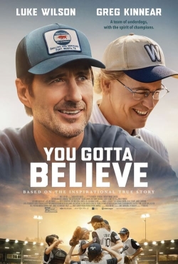 You Gotta Believe full