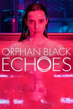 Orphan Black: Echoes full