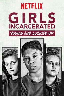 Girls Incarcerated full