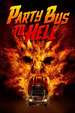 Party Bus To Hell full