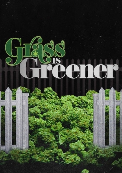 Grass is Greener full