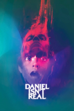 Daniel Isn't Real full