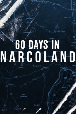 60 Days In: Narcoland full