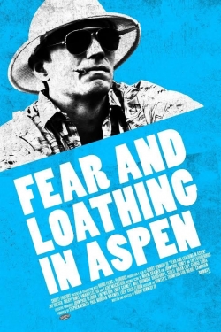 Fear and Loathing in Aspen full