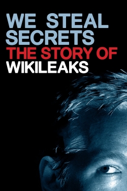 We Steal Secrets: The Story of WikiLeaks full