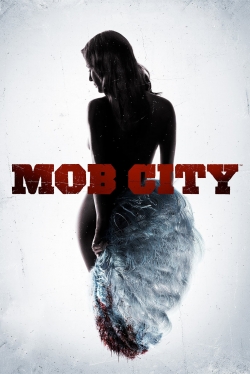 Mob City full